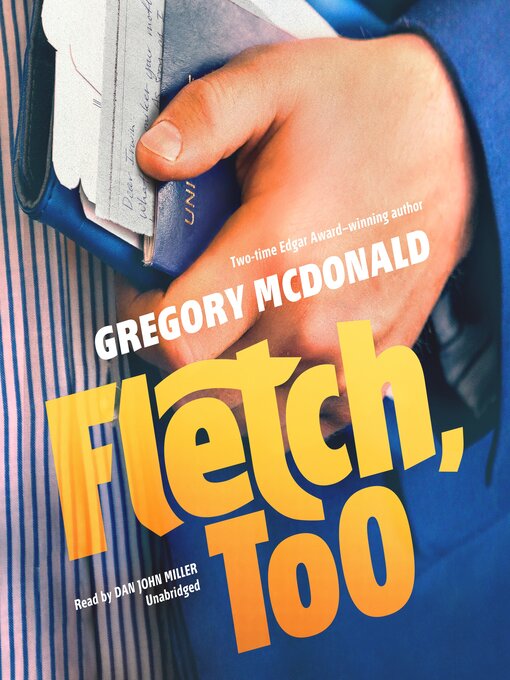 Title details for Fletch, Too by Gregory Mcdonald - Available